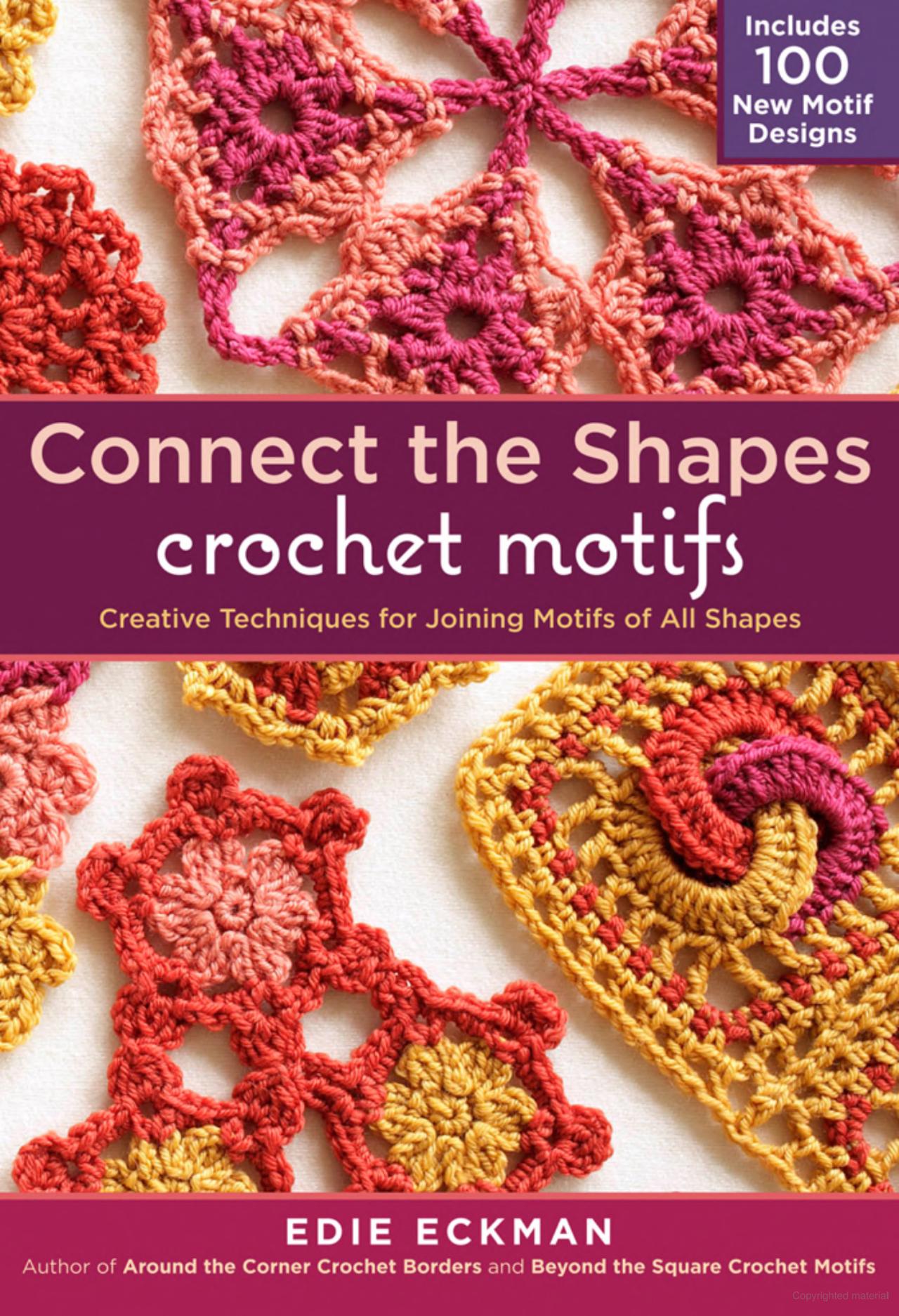 Crochet Connect the Shapes Crochet Motifs