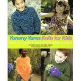 Yummy Yarns Knits for Kids Ages 2 through 8